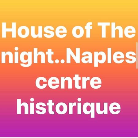 House Of The Night Apartment Napoli Exterior foto